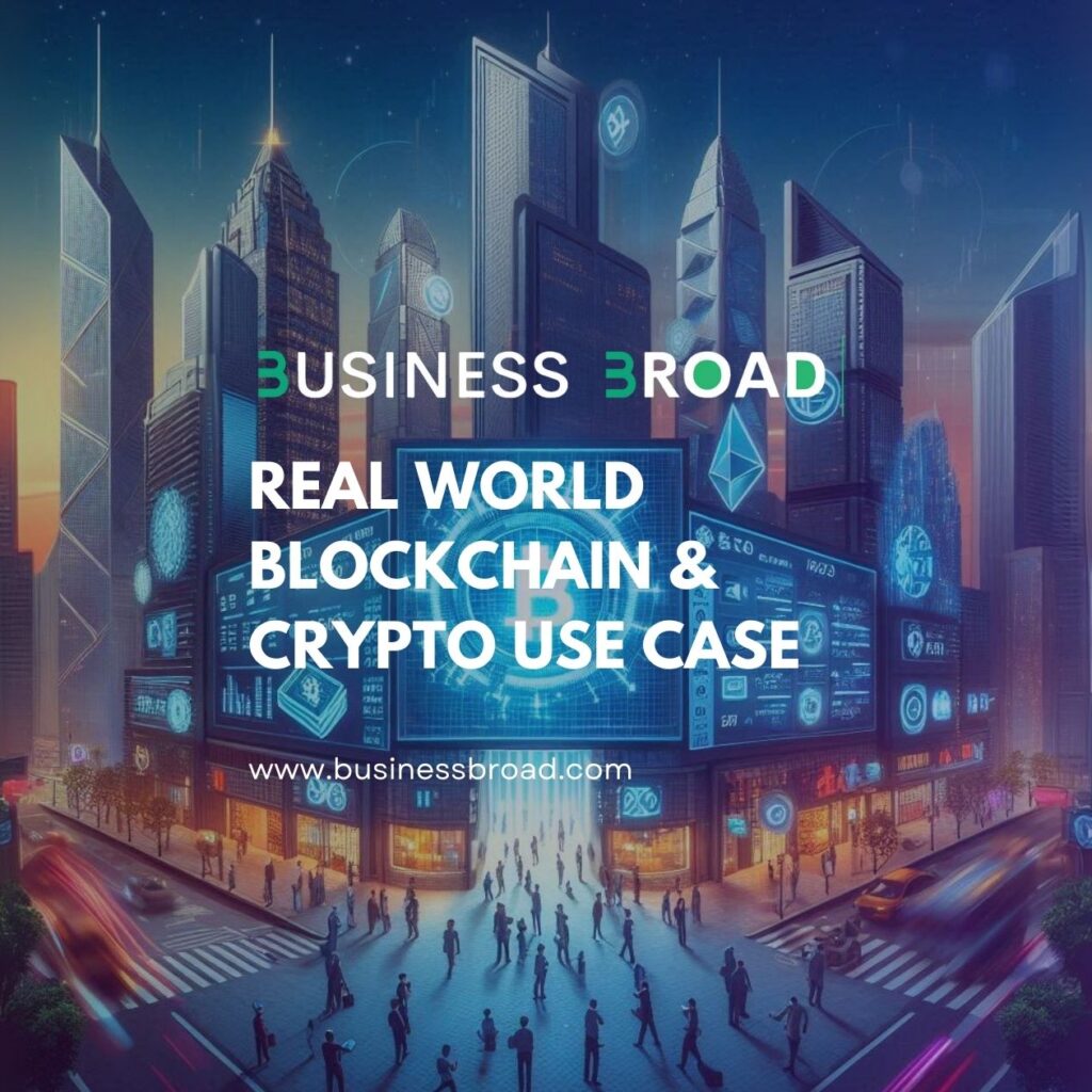 Real World Blockchain & Crypto Use Case