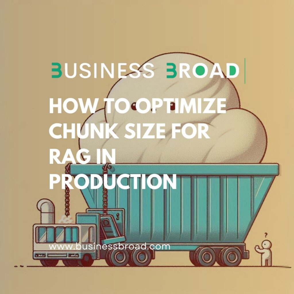 How to Optimize Chunk Size for RAG in Production