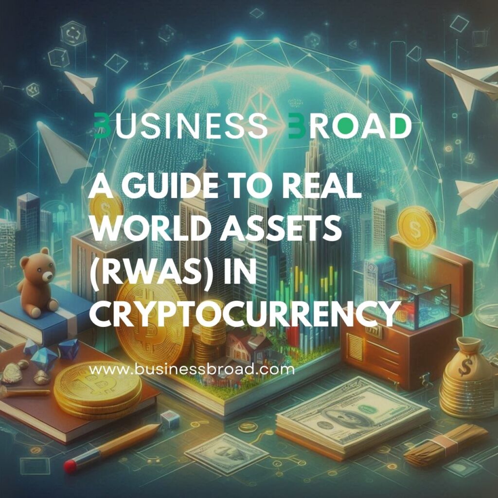 A Guide to Real World Assets (RWAs) in Cryptocurrency