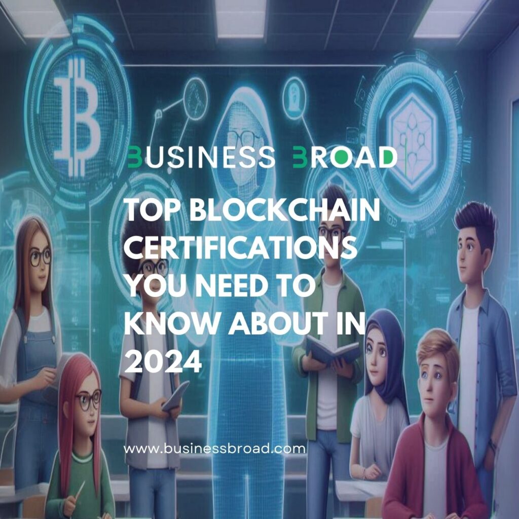 Top Blockchain Certifications You Need to Know About in 2024